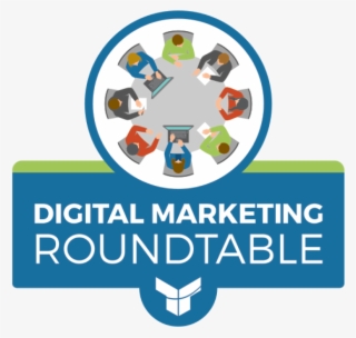 Digital Marketing Roundtable