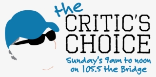 The Critic's Choice - Tasmania Explore The Possibilities