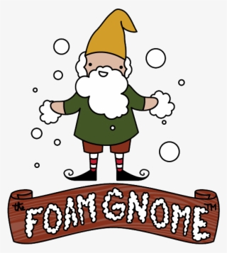 The Foam Gnome