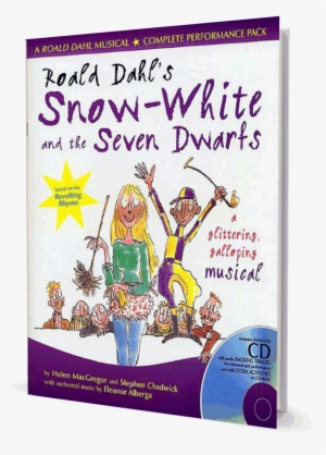 Snow White And The Seven Dwarfs Roald Dahl - Revolting Rhymes Snow White And The Seven Dwarfs