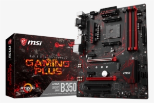 General Information - Msi B350 Gaming Plus