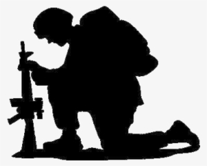 Together, Your Soldiers Pray This In The Name Of Your - Kneeling Soldier Silhouette
