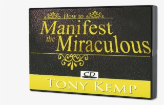 How To Manifest The Miraculous - Label