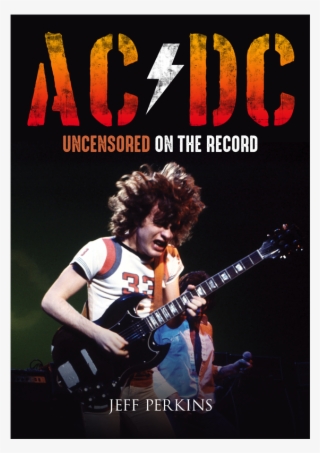 Ac/dc Uncensored - Book