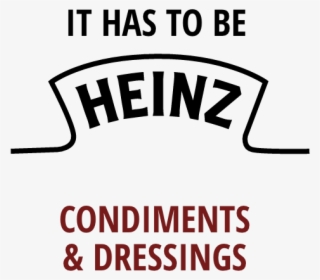 Condiments And Dressings - Has To Be Heinz