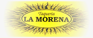 We Accept All Major Credit Cards - La Morena Taqueria