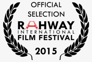 This Movie Is An Official Selection For The Rahway