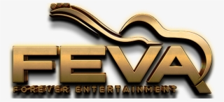 2007 Feva Forever Entertainment