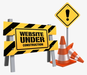 Our Website Is Under Construction But The - Free Under Construction Sign