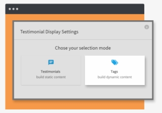 You Have An Option To Dynamic Testimonial Using A Tag