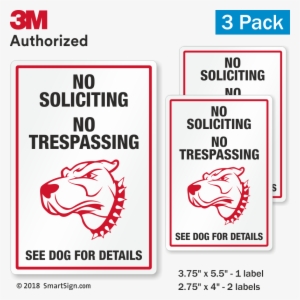 No Soliciting No Trespassing Funny Dog Warning Label - Creative Safety Supply Ws26012 Private Property - No
