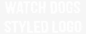 User Posted Image - Watch Dogs Font
