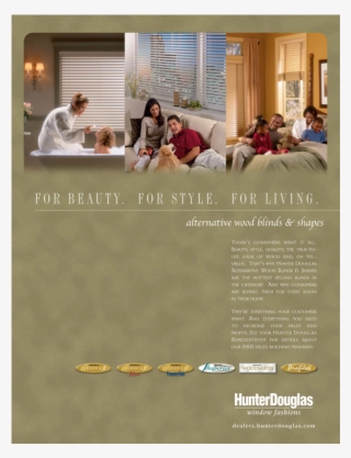 As Agency Of Record For Hunter Douglas' Alternative