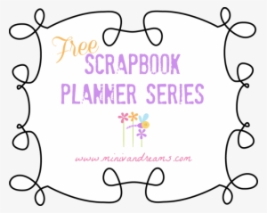 Free Scrapbook Planner Series