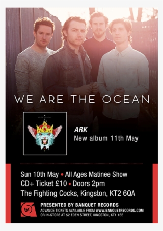 We Are The Ocean / Release Show