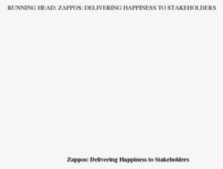 Delivering Happiness To Stakeholderszappos Is An Online