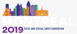 Pulse & Special Crops Convention • Montreal