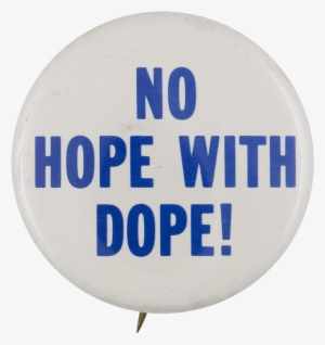 No Hope With Dope - Museum