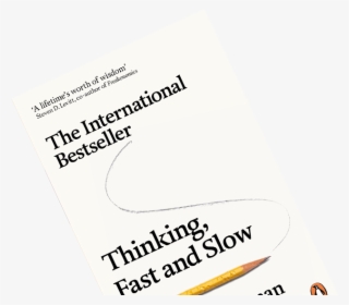 Thinking, Fast And Slow