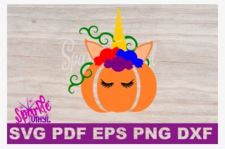 Unicorn Pumpking With Candy Svg Dxf Eps Png Pdf Files