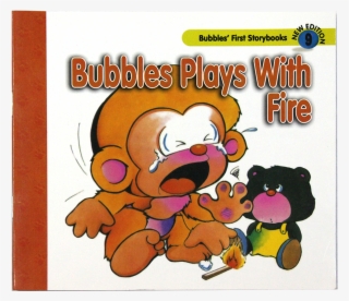 Bubbles Plays With Fire