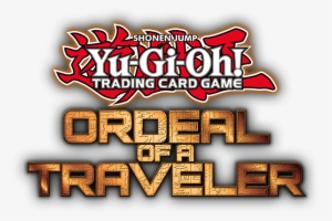 Ordeal Of A Traveler - Yugioh Ordeal Of A Traveller