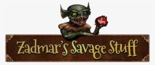 Zadmar's Savage Stuff