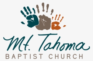 Tahoma Baptist Church - Baptist Love Tacoma Church