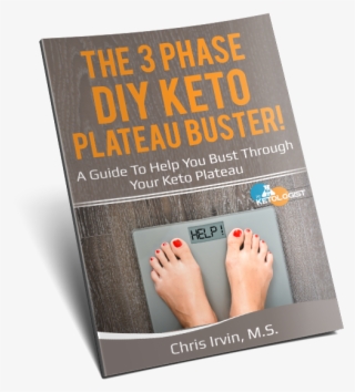 The 3 Phase Diy Keto Plateau Buster