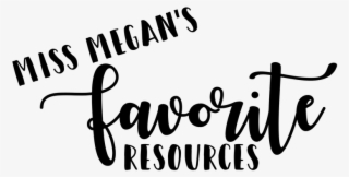 Here Is A List Of Miss Megan's Favourite Resources