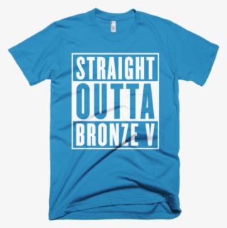 Straight Outta Bronze V League Of Legends T-shirt