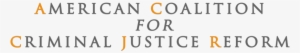 American Coalition For Criminal Justice Reform - University Of Notre Dame Australia