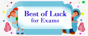 Best Of Luck Free Download Png - Best Of Luck Exam