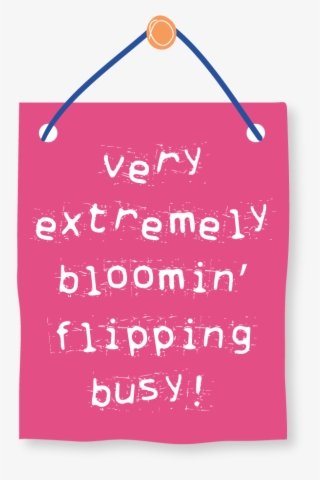 Busy, Busy And More Busy