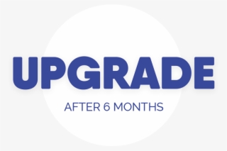 Upgrade Your Account After 6 Months