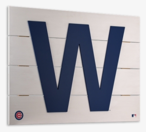 Chicago Cubs Fly The W - Chicago