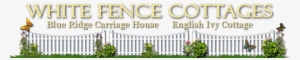 White Fence Cottages