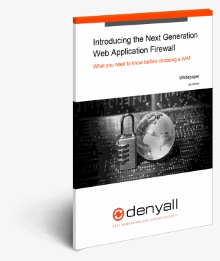 Introducing The Next Generation Web Application Firewall