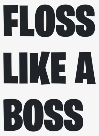 Floss Like A Boss Fortnite Png Logo Download Logo Png