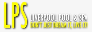 Liverpool Pool And Spa - Graphics