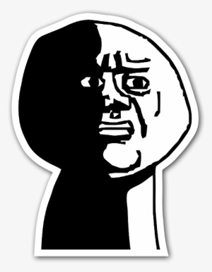 Oh God Why Rage Face Sticker - Oh God Why Meme Png