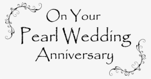 Happy Anniversary Th Wedding Anniversary Border Clipart - Pearl Wedding Anniversary Clipart
