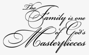 Family Is God's Masterpiece Wall Quotes™ Decal - Mothers Day Bulletin 1 2011, Large: Her Children Rise