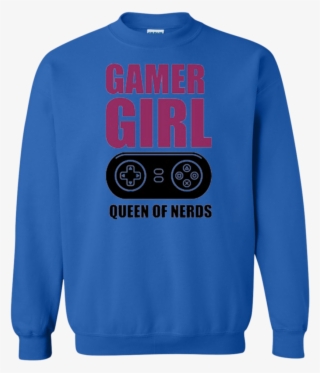 Gamer Girl Queen Of Nerds Sweatshirt - First Christmas With My New Husband