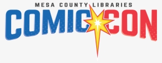 Mesa County Libraries Comic Con Is Seeking Applications - Graphic Design