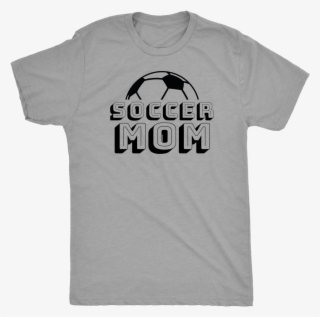 Soccer Mom - Unisex T-shirt - Funny Shirts For Men