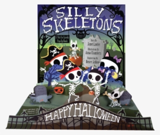 A Not So Spooky Pop Up Book - Silly Skeletons Book