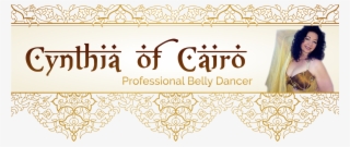 I'm Cynthia, Professional Belly Dancer - Calligraphy
