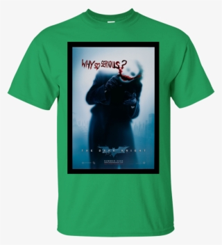 The Dark Knight Movie Poster T-shirt - Dark Knight Why So Serious