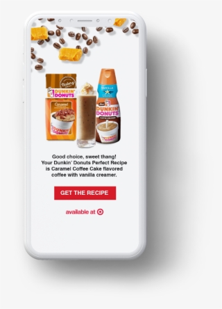 The Ad Helped Promote Dunkin Donuts Flavors While Allowing - Juice